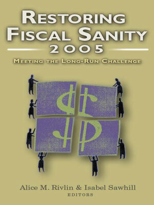 cover image of Restoring Fiscal Sanity 2005